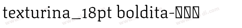 texturina_18pt boldita字体转换
